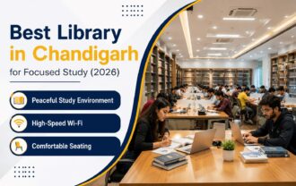 Best Library in Chandigarh: Top Study Spaces in 2026
